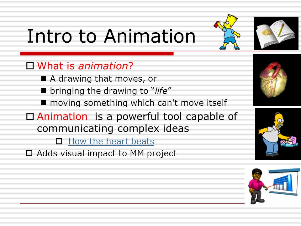 Intro to Animation What is animation? - ppt video online download