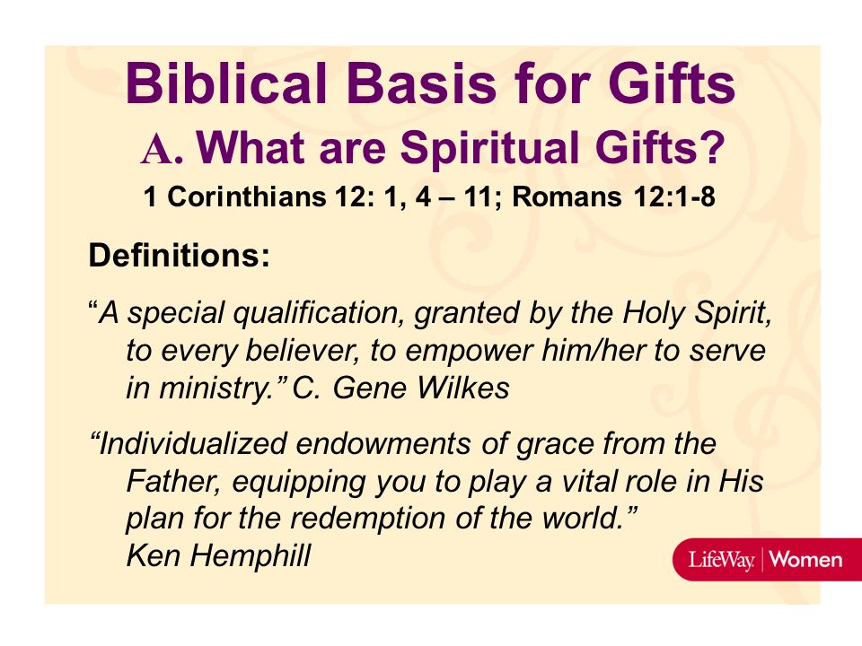 Biblical Basis For Gifts 1 Corinthians 12 4 11 Romans