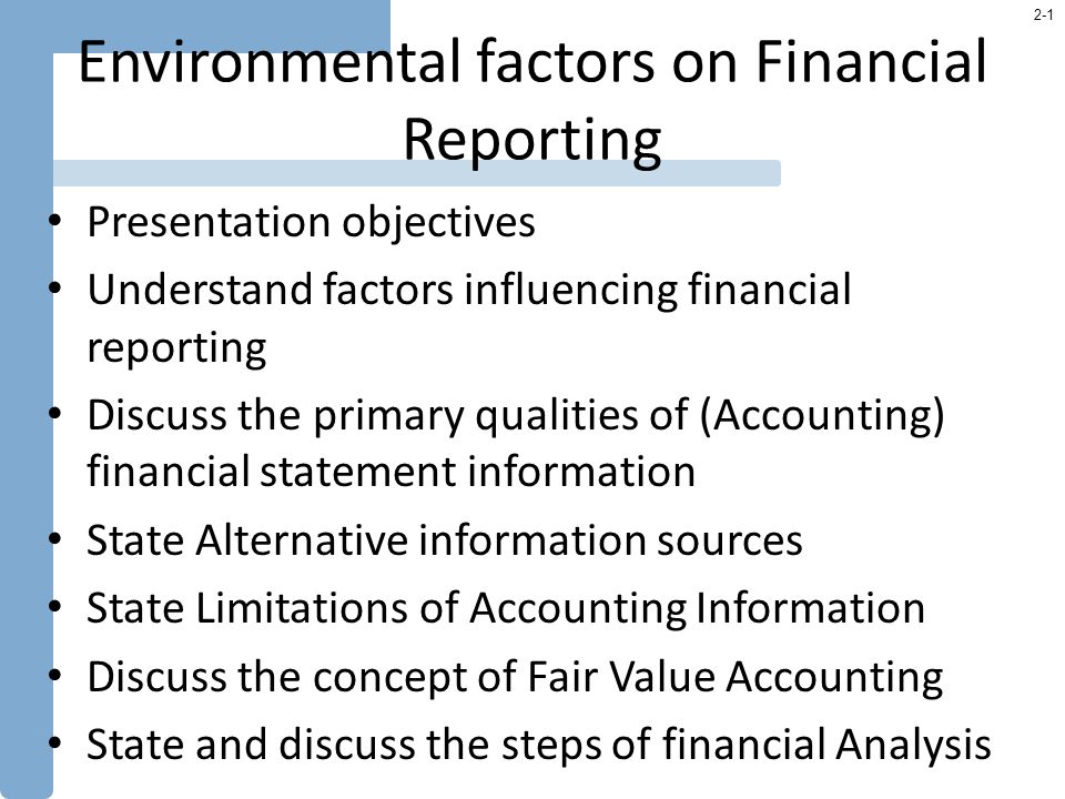 the objective of financial reporting places most emphasis on