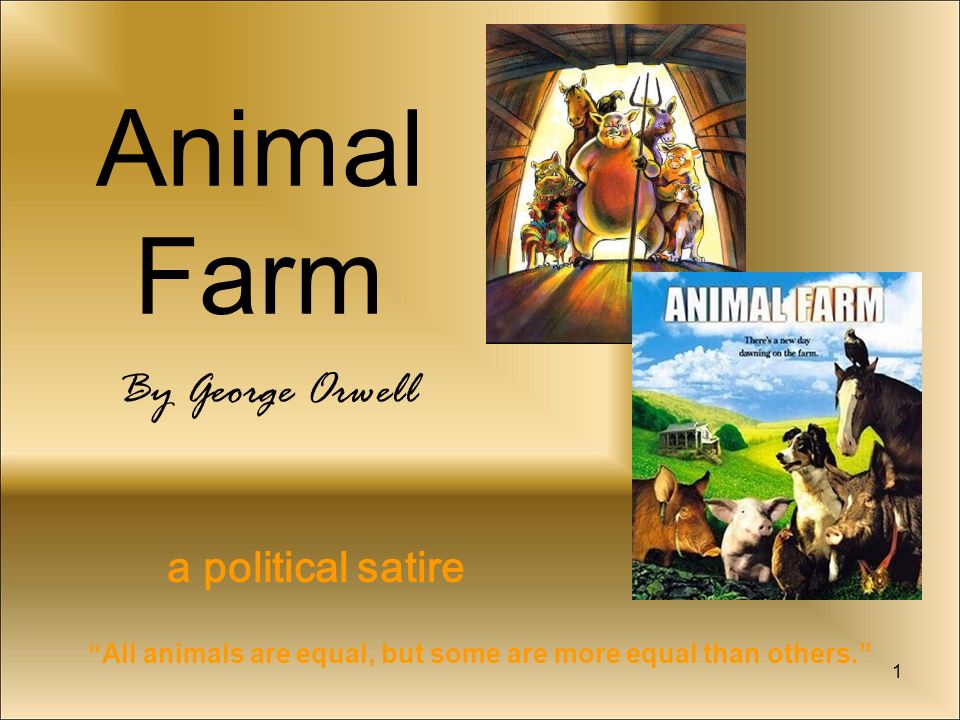 All animals are equal, but some are more equal than others.” - ppt video  online download