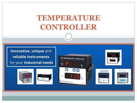 Why Temperature Controller is required in every type of industry?