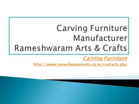 Carving Furniture