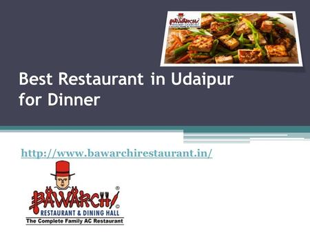 Best Restaurant in Udaipur for Dinner
