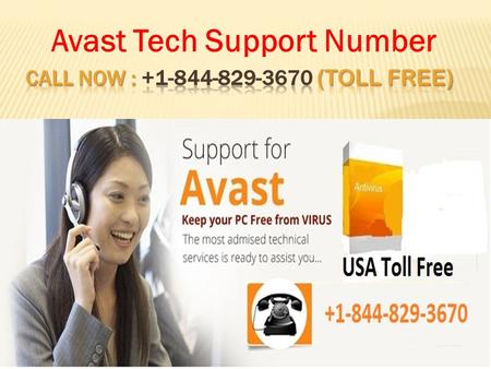 Avast Tech Support Number. What Avast support Provide 