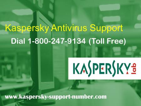 Kaspersky Antivirus Customer Service & Technical Support Helpline Number Antivirus Help Number: +1-800-247-9134