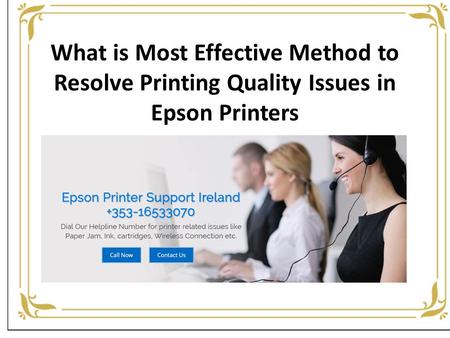 What is Most Effective Method to Resolve Printing Quality Issues in Epson Printers.