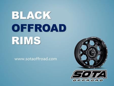BLACK OFFROAD RIMS  Black offroad rims can give a completely changed look to the wheels of your ride. Grab the best of the lot.