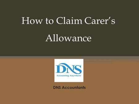 How to Claim Carer’s Allowance 