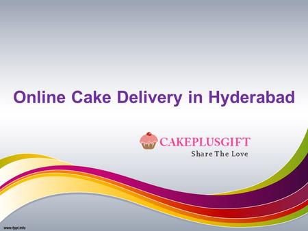 Online Cake Delivery in Hyderabad. Best cake shops in Hyderabad Cake plus gift is newly started bakery but fast growing best cakes delivery shop in hyderabad.