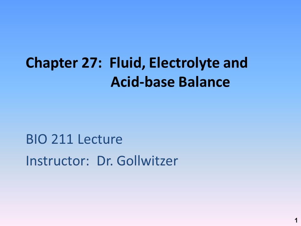 Chapter 27 Fluid Electrolyte And Acid Base Balance Ppt Video Online Download