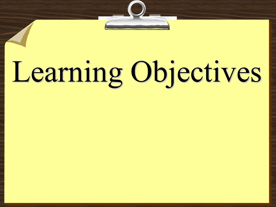 Learning Objectives. Objectives Objectives: By the conclusion to this  session each participant should be able to… Differentiate between a goal  and objectives. - ppt download