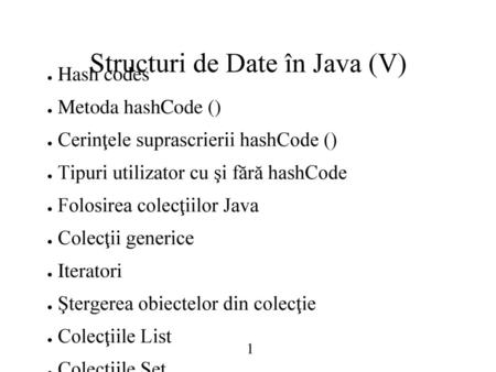 Structuri de Date în Java (V)