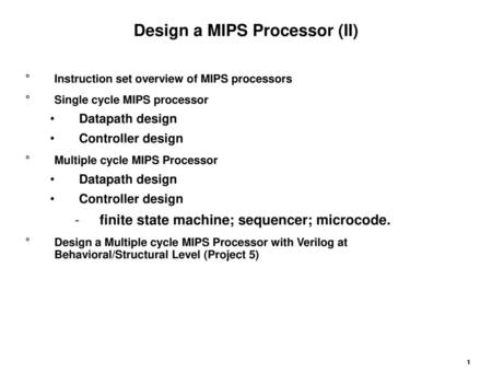 Design a MIPS Processor (II)