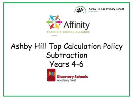 Hill Top Calculation Policy Subtraction – Years 4-6