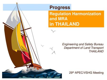 Engineering and Safety Bureau Department of Land Transport THAILAND