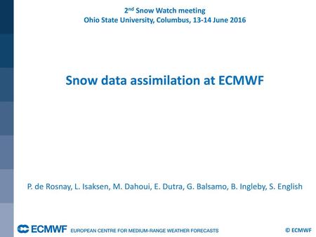 Snow data assimilation at ECMWF