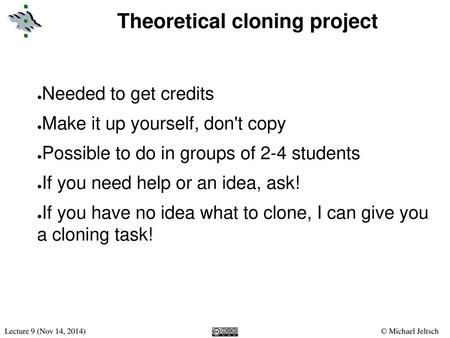 Theoretical cloning project