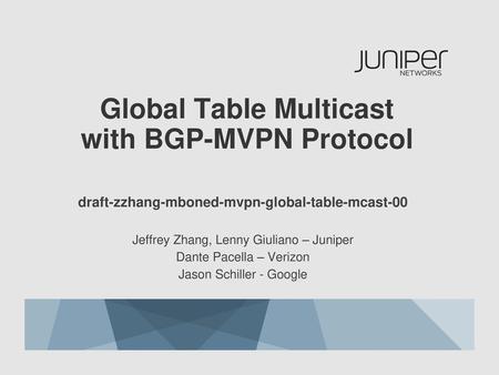 Global Table Multicast with BGP-MVPN Protocol