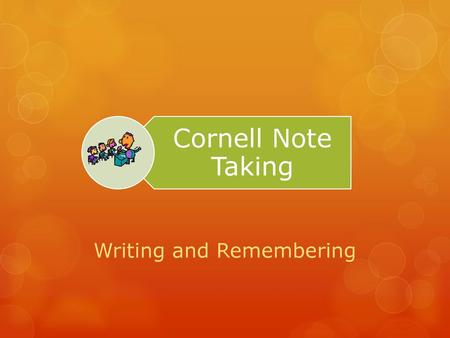 Writing and Remembering