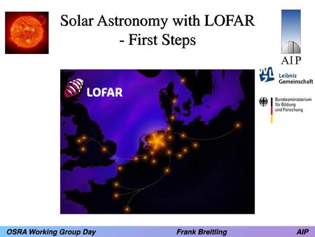 Solar Astronomy with LOFAR - First Steps