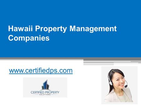 Hawaii Property Management Companies - www.certifiedps.com