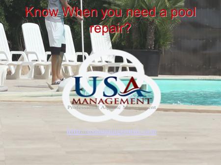 Know When you need a pool repair?