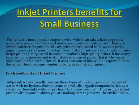 Inkjet Printers benefits for Small Business