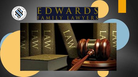 OUR SPECIALITIES Edwards Family Lawyers Is A Specialist In sydney family law Our specialities For:sydney family law  Divorce & Separation  Parenting.