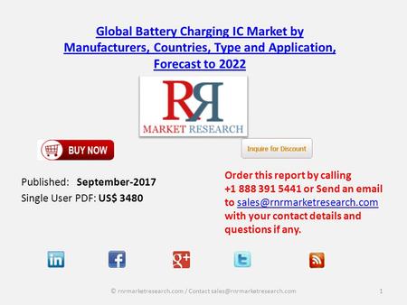 Region-wise Analysis Report for Battery Charging IC Market Industry 2017-2022 
