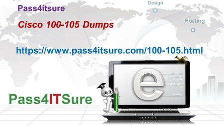 Pass4itsure Cisco 100-105 Dumps 
