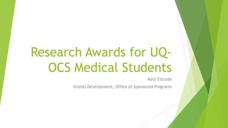 Research Awards for UQ-OCS Medical Students