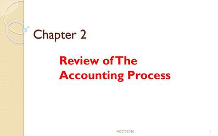 Review of The Accounting Process