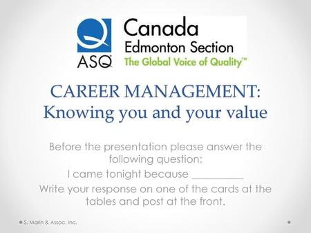 CAREER MANAGEMENT: Knowing you and your value