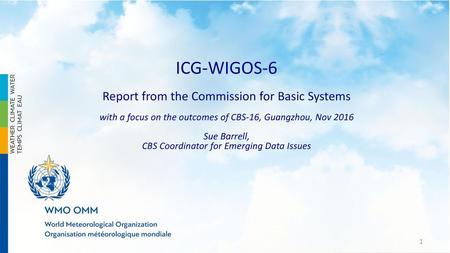 ICG-WIGOS-6 Report from the Commission for Basic Systems