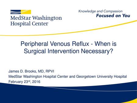 Peripheral Venous Reflux - When is Surgical Intervention Necessary?