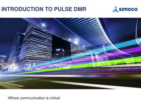 introduction to PULSE DMR