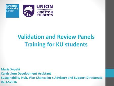 Validation and Review Panels Training for KU students