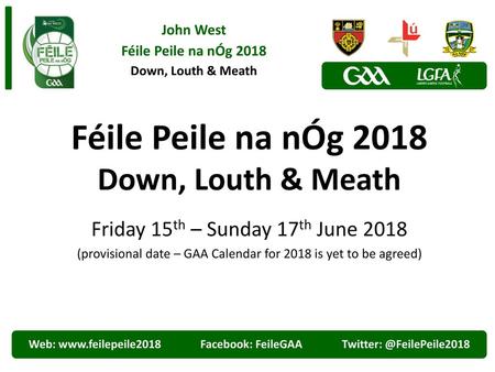John West Féile Peile na nÓg 2018 Down, Louth & Meath