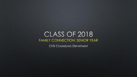 Class of 2018 Family Connection: Senior year