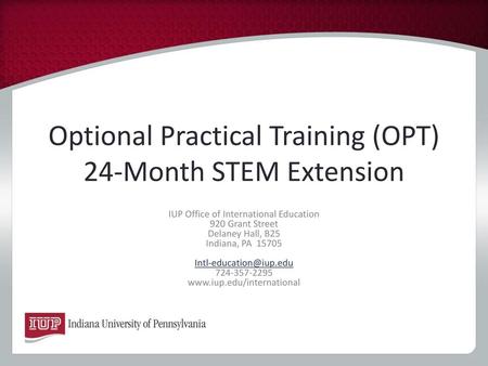 Optional Practical Training (OPT) 24-Month STEM Extension