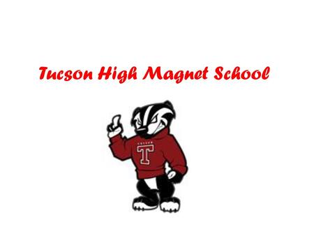 Tucson High Magnet School
