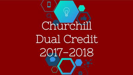 What is Dual Credit Exactly?