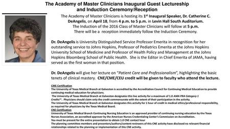 The Academy of Master Clinicians Inaugural Guest Lectureship