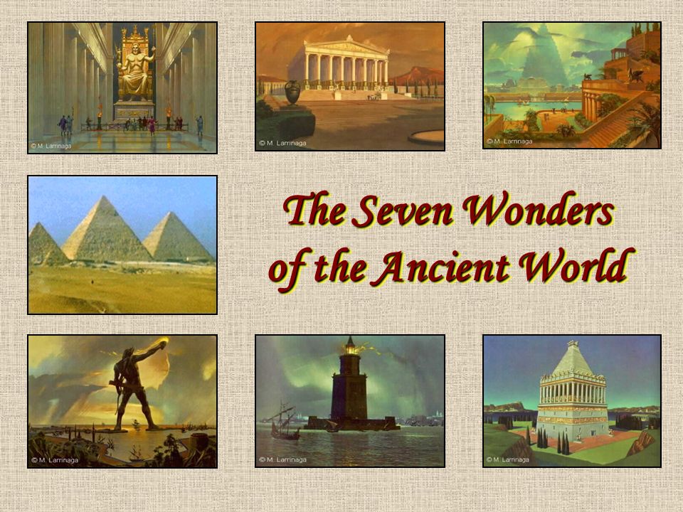 The Seven Wonders of the Ancient World - ppt video online download