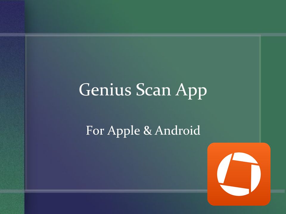 Genius Scan App For Apple & Android. How To Download / Use Part I Go into  the apple store or google play store and type in genius scan. There is a  free. -