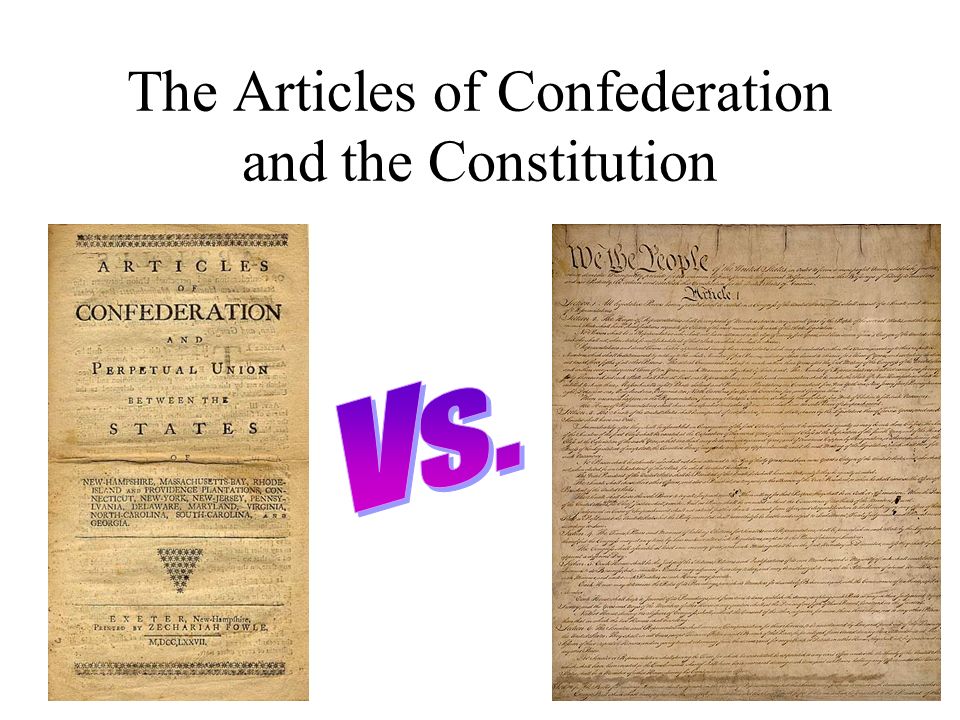 The Articles of Confederation and the Constitution - ppt