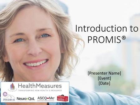 Introduction to PROMIS®