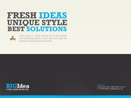 FRESH IDEAS UNIQUE STYLE BEST SOLUTIONS START HERE