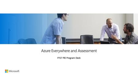 Azure Everywhere and Assessment