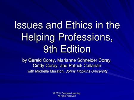 Issues and Ethics in the Helping Professions, 9th Edition